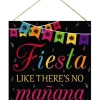 Fiesta Like There's No Manana Sign
