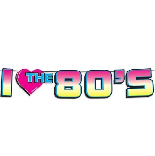 I Love The 80's Streamer